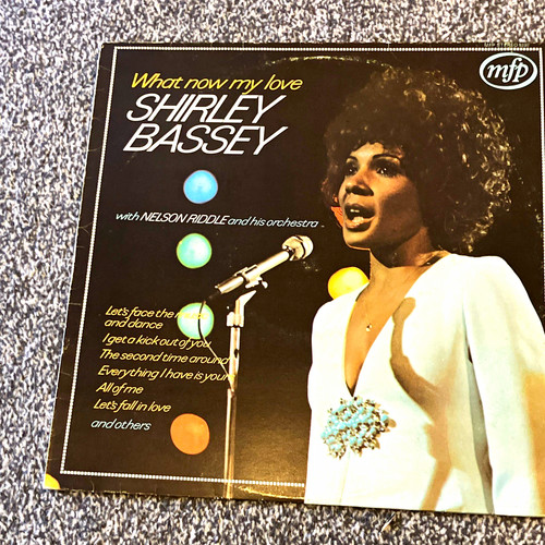 Shirley bassey what now - shirley,