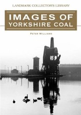 Images of Yorkshire Coal-Peter