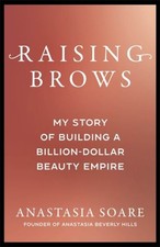 Raising Brows by Anastasia Soare Hardback