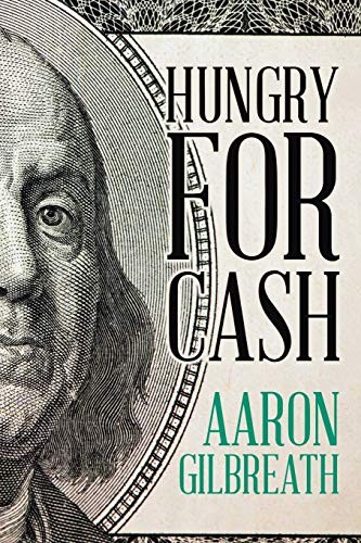 Hungry for cash by - for,