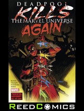 DEADPOOL KILLS THE MARVEL UNIVERSE AGAIN GRAPHIC NOVEL Collects 5 Part Series