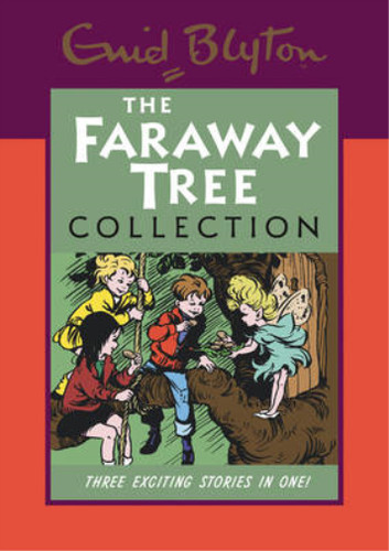 The faraway tree collection - faraway,