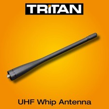 ANTENNA UHF WHIP FITS TRITAN