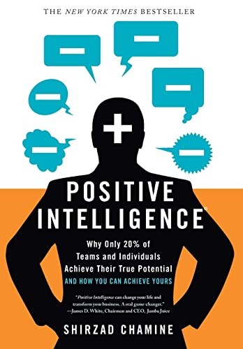 Positive intelligence - positive,