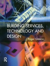 Building Services, Technology