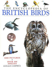 The Encyclopedia of British Birds by Campbell, Donald Hardback Book The Cheap