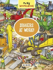 My Big Wimmelbook® - Diggers at Work! by Max Walther (Board book)