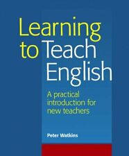 Learning to Teach English: A