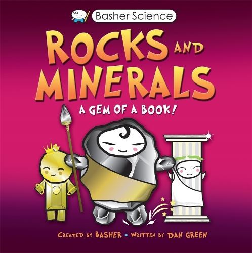 Basher science rocks and - science:,