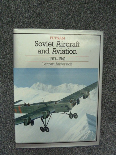 Putnam soviet aircraft - putnam,,