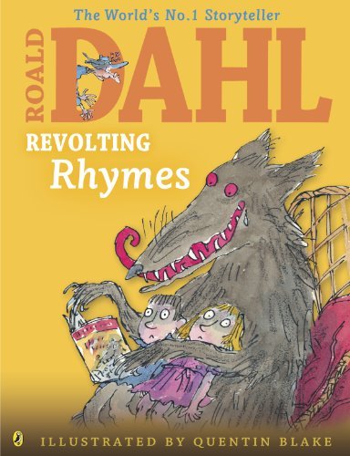 Revolting rhymes dahl - revolting,