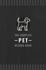 The Complete Pet Record Book
