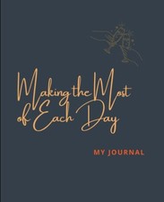 Making the Most of Each Day: My Journal-Scottish Slimmers