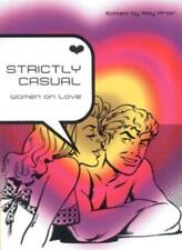 Strictly Casual: Women on Love-Amy Prior, A.M. Homes, Anne-Marie