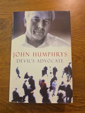 John Humphreys Devils Advocate 1st Edition Hutchinson Press