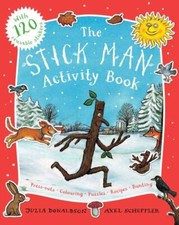 The Stick Man Activity Book,Julia Donaldson, Axel Scheffler