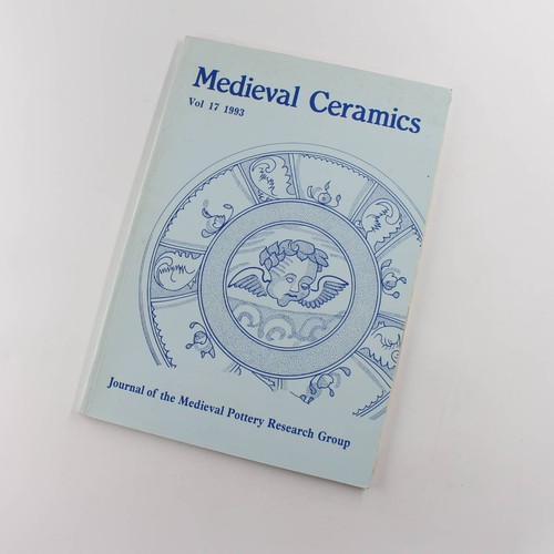Medieval ceramics vol 1993 - vol, 17