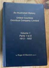 An Illustrated History of United Counties Omnibus Co. Vol 1 Parts 1-6 in folder