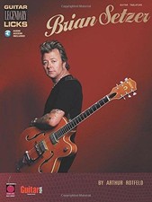 Brian Setzer - Guitar Legenda Licks. Includes Audio Online... - Arthur Rotfeld