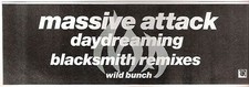 MASSIVE ATTACK Daydreaming 1990 UK magazine ADVERT / Poster 8x3 inches