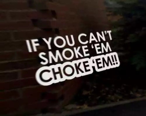 You cant smoke - you,