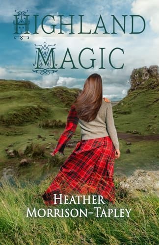 Highland magic - highland,
