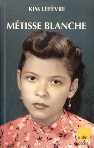 Metisse blanche kim - blanche, lefevre