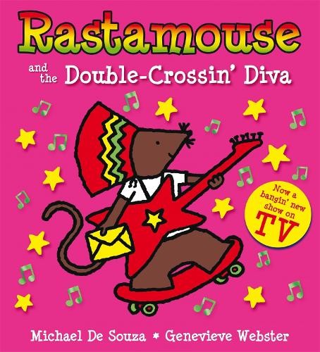 Rastamouse and the