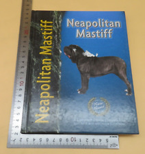 Neapolitan Mastiff Carol Paulsen Hardback Interpet Publishing