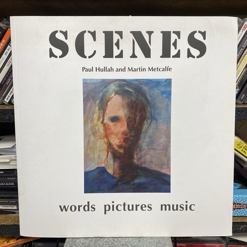 Scenes paul hullah - scenes, and