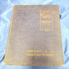 Aircraft Of The Fighting Powers 1943