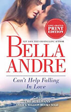 Can't Help Falling in Love Mass Market Paperbound Bella Andre