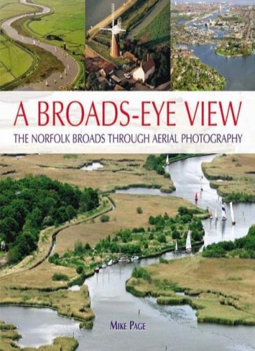 Broads eye view - view:, the