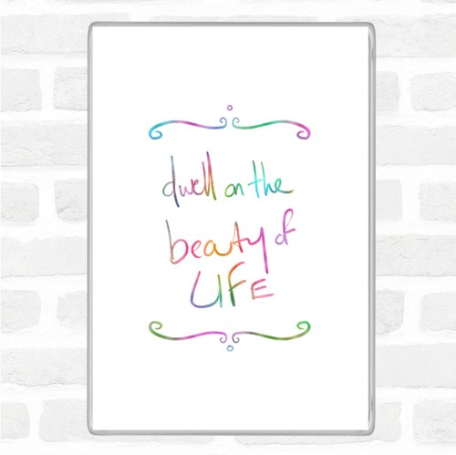 Dwell beauty rainbow - rainbow, quote