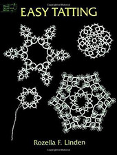 Easy Tatting (Dover Knitting