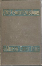 Old Court Customs And Modern