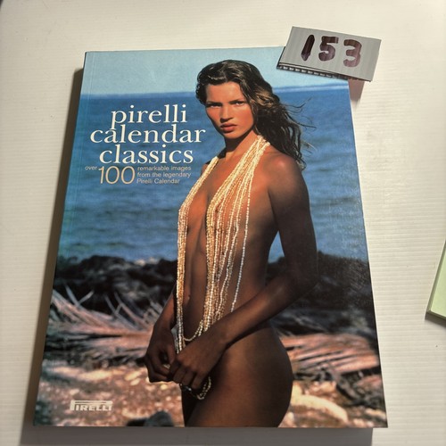 Pirelli calendar classics - pirelli,