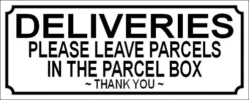 Deliveries please leave - deliveries,