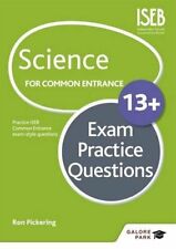 Science for Common Entrance 13+ Exam Practice Questions By Ron Pickering
