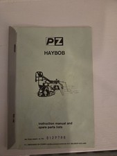 PZ Haybob Instruction Manual and Spare Parts List Paperback by P.J. ZWEEGERS
