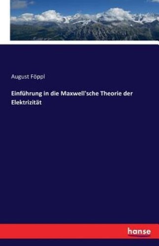 Einf hrung die maxwell - die, maxwell'sche