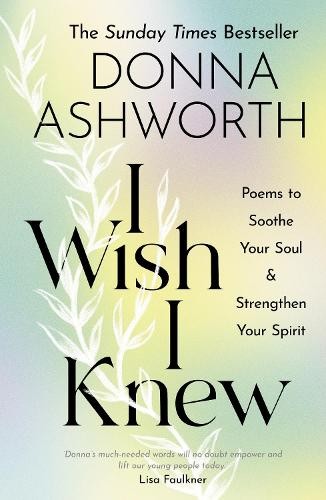 Wish knew poems to - to, soothe