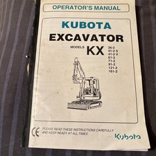 KUBOTA EXCAVATOR KX36-2 KX41-2S KX41-2V KX61-2 KX71-2 OPERATORS MANUAL - KX41-2