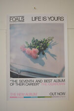 FOALS LIFE IS YOURS 2022 RARE PROMO POSTER 20" x 28" APPROX 