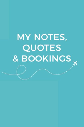 Notes quotes bookings - &,