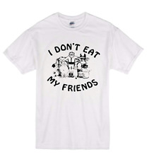 I Don't Eat My Friends T-shirt