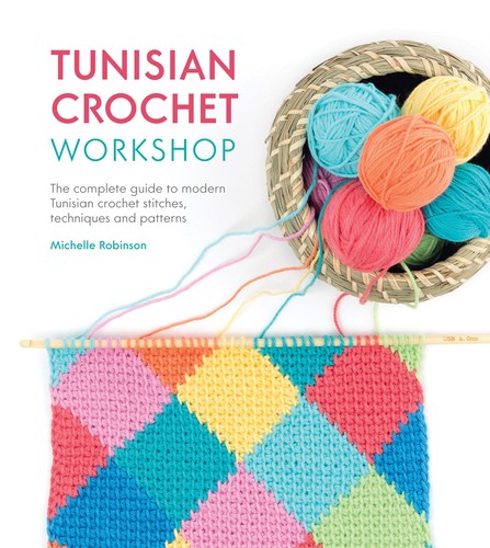 Tunisian crochet workshop - tunisian,