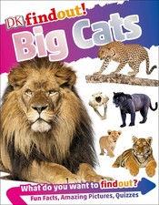 DKfindout! Big Cats -