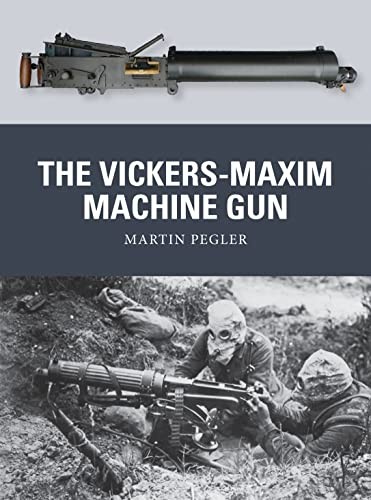 The vickers maxim machine - machine, gun