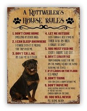 Funny "A Rottweilers House